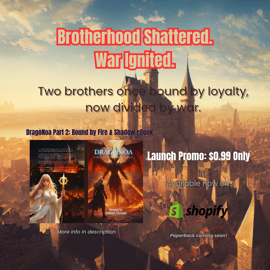 DragoNoa Part Two: Bound by Fire & Shadow | Epic Fantasy Ebook (EPUB & PDF) – Launch Promo $0.99